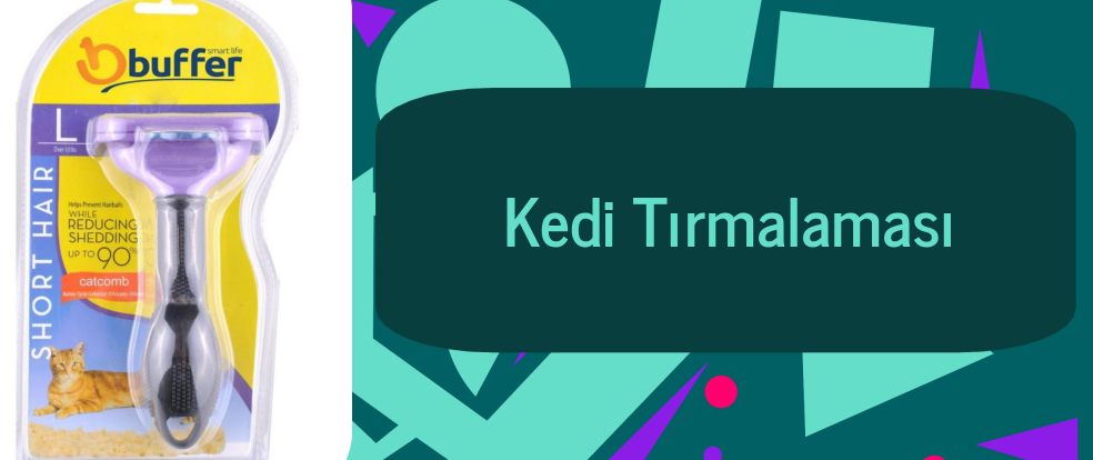  Kedi Tırmalaması ürünleri.
