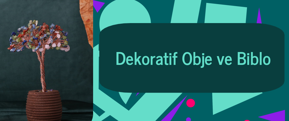  Dekoratif Obje ve Biblo ürünleri.